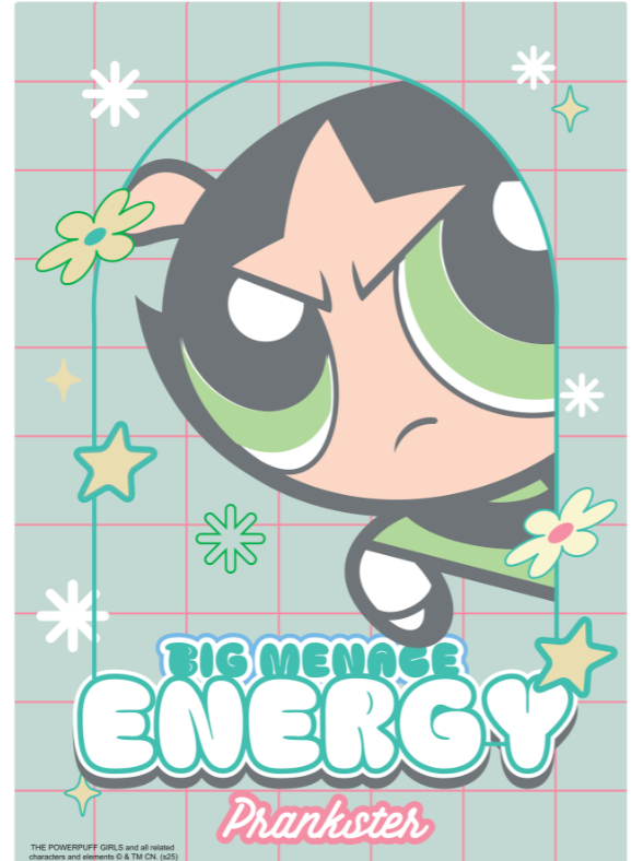 Powerpuff Girls Big Menace Energy Poster #168
