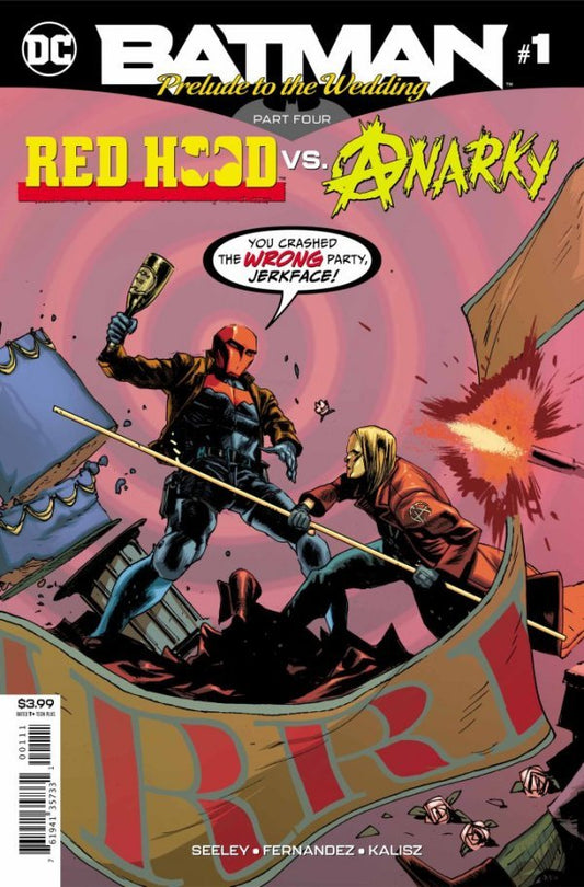 Batman: Prelude to the Wedding - Red Hood vs. Anarky #1 2018