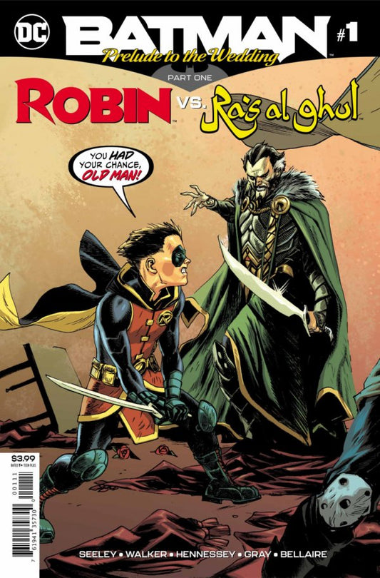Batman: Prelude to the Wedding - Robin vs. Ra's Al Ghul #1 2018