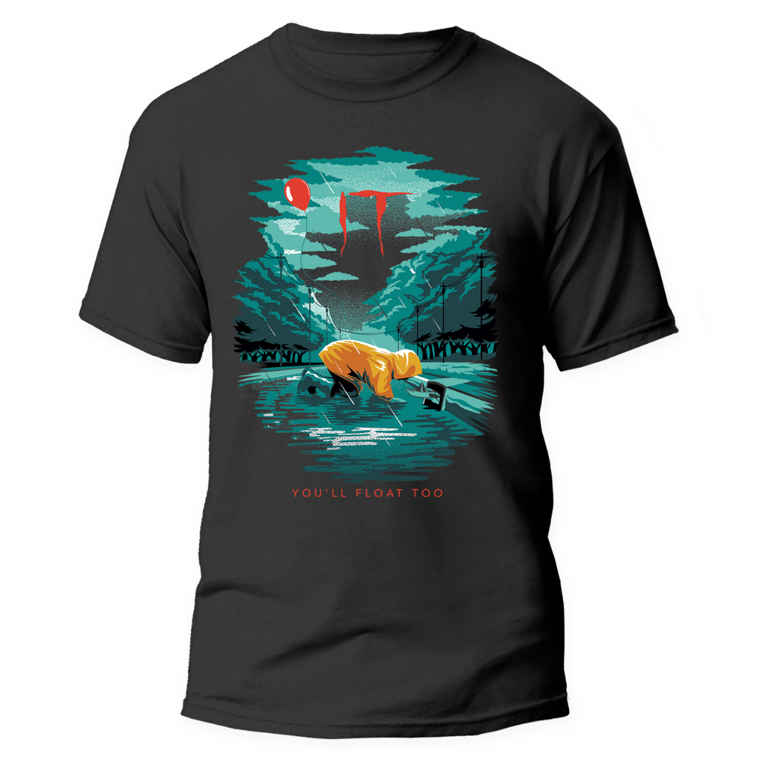 It You'll Float Too T Shirt